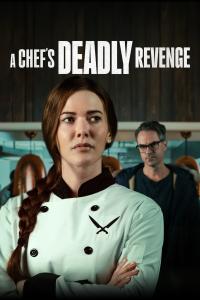 A.Chefs.Deadly.Revenge.2024.720p.WEBRip.800MB.x264-GalaxyRG[TGx] / Movie - HD